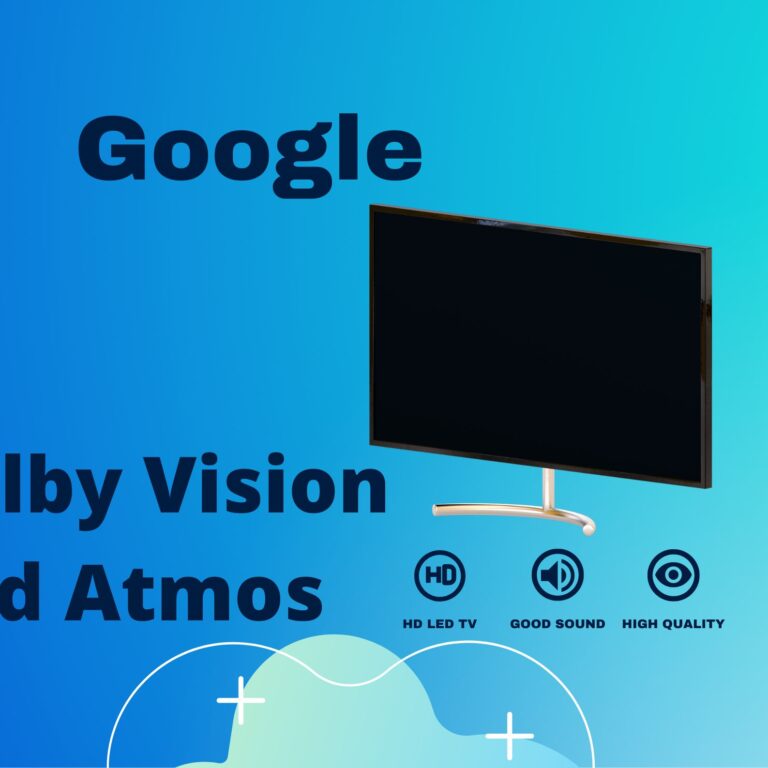 google-Dolby-Vision-and-Atmos