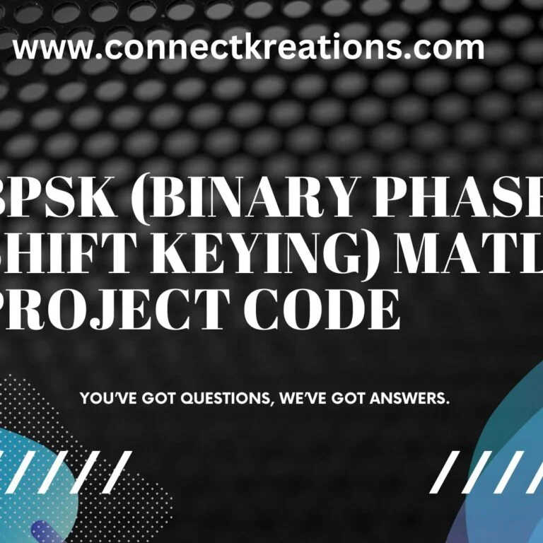BPSK(Binary Phase Shift Keying) Matlab Project code